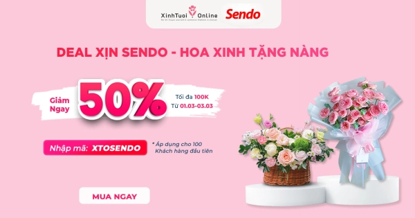 XINH TƯƠI ONLINE X SENDO | HOT DEAL THÁNG 3 - belovedbeyond.com