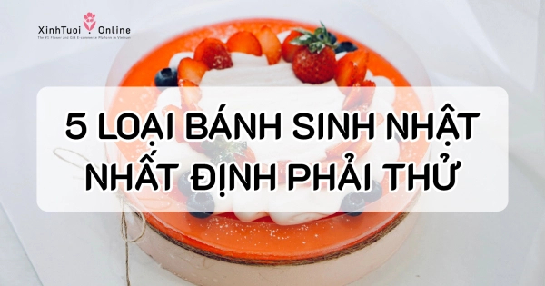 ĐIỂM TÊN 5 LOẠI BÁNH