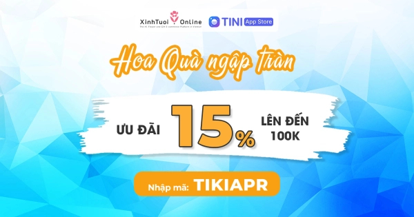 TẶNG MÃ 15% KHI MUA HOA QUÀ TRÊN TIKI THÁNG 4/2022 - belovedbeyond.com