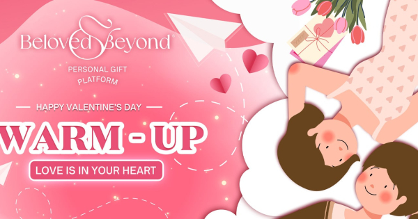 #BST quà tặng #Valentine: Warm-up - belovedbeyond.com